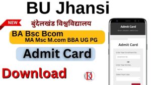 BU Jhansi Admit Card 2024