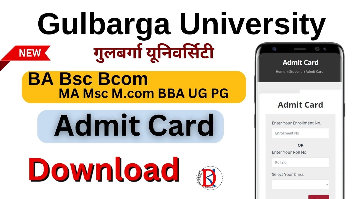 Gulbarga University Admit Card 2024