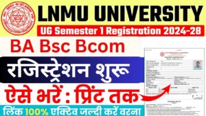 LNMU UG Registration 2024-28