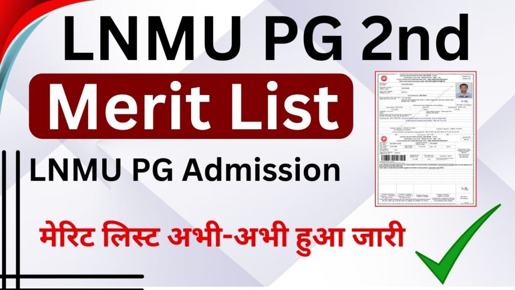 LNMU PG 2nd Merit List Download 2024