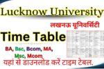 Lucknow University Time Table 2024-25