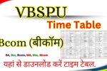 VBSPU Bcom Time Table