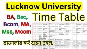 Lucknow University Time Table