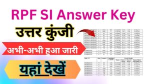 RPF SI Answer Key Out 2024