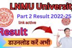 LNMU Part 2 Result 2022-25