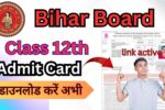 Bihar Board 12th Admit Card 2025