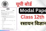 UP Board Class 12th Chemistry Modal Paper 2025