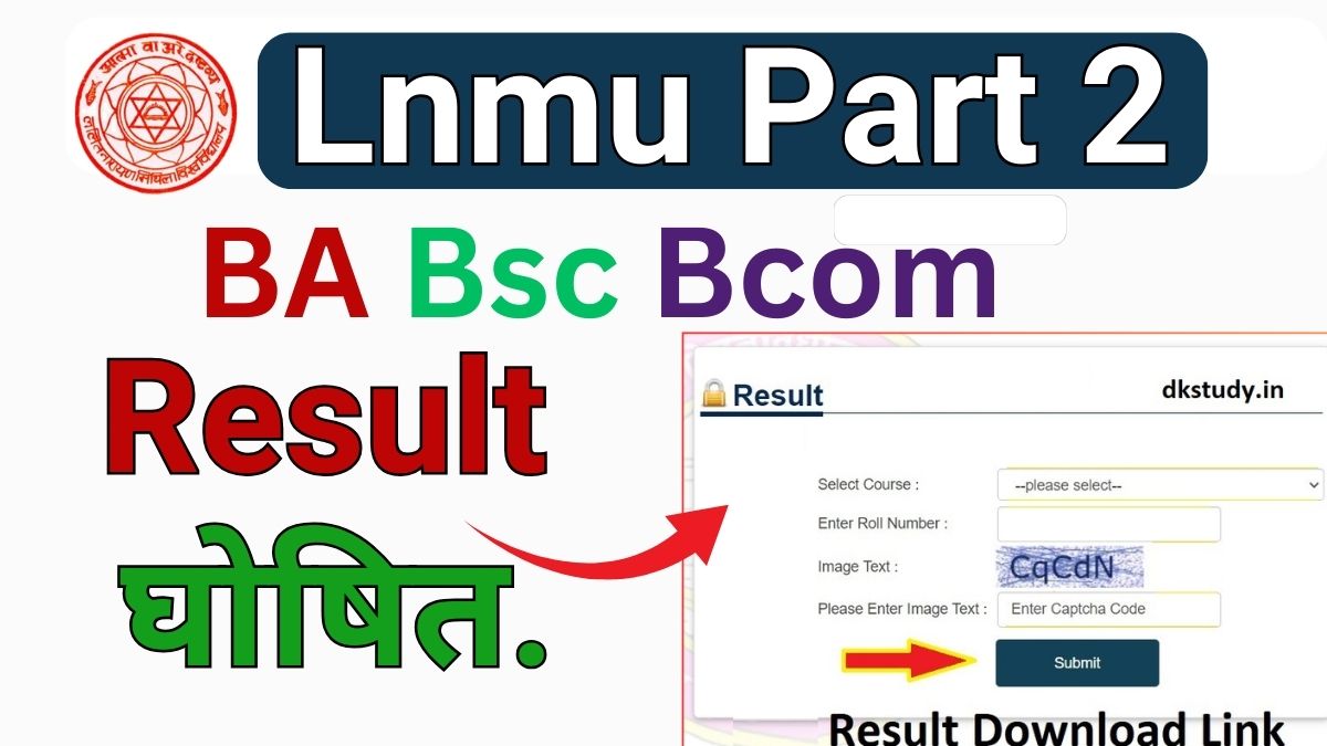 Lnmu Part 2 Result 2024 Link