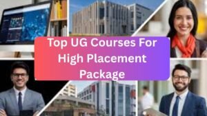 Top UG Courses For High Placement Package