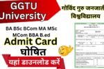 GGTU Admit Card 2025