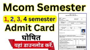 Mcom Semester Admit Card 2025