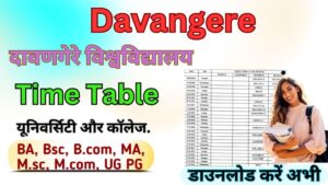 Davangere University Time Table 2025