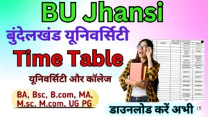 BU Jhansi Time Table 2025