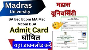 Madras University Admit Card 2025