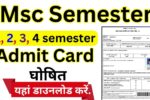 Msc Semester Admit Card 2025