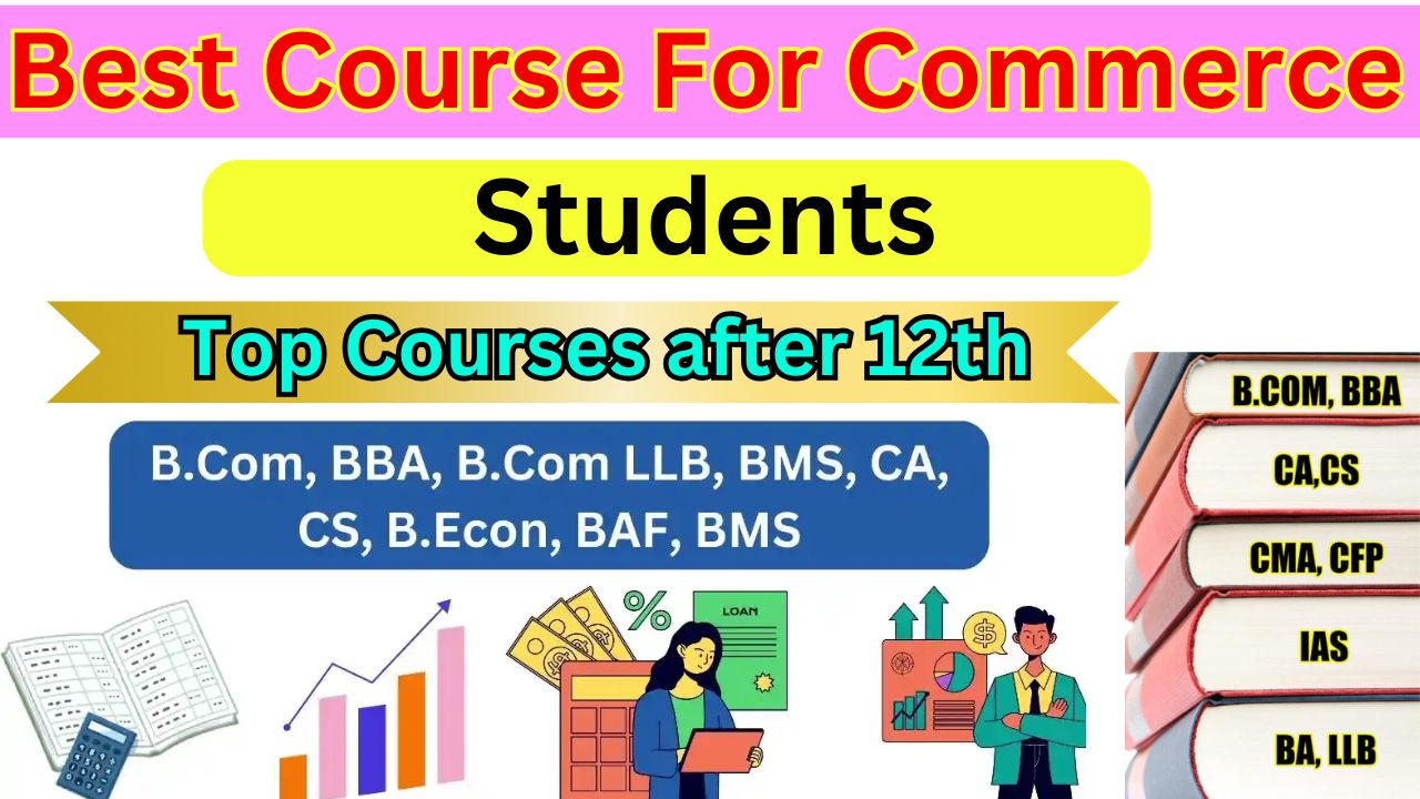 Best Course For Commerce Students