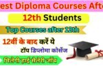 Best Diploma Courses After 12th