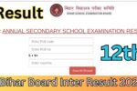 Bihar Board 12th Inter Result 2025 Kaise Check Kare