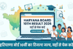 Haryana Board 10th Result 2026