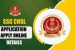 SSC CHSL Recruitment 2025