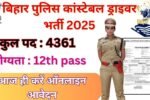 Bihar Police Constable Driver Recruitment 2025