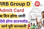 RRB Group D Admit Card 2025