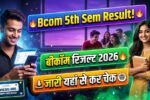 Bcom 6th semester Result 2026
