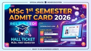 Msc 1st Semester Admit Card 2026