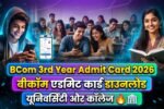 B.com 3rd Year Admit Card 2026