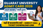 Gujarat University Admit Card 2026