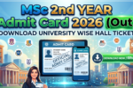Msc  2nd Year Admit Card 2026