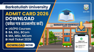 Barkatullah University Admit Card 2026 