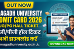 Magadh University Admit Card 2026