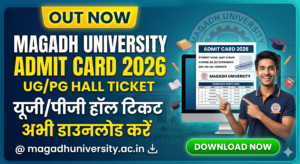 Magadh University Admit Card 2026