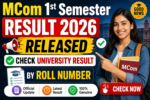 MCom 1st Semester Result 2026